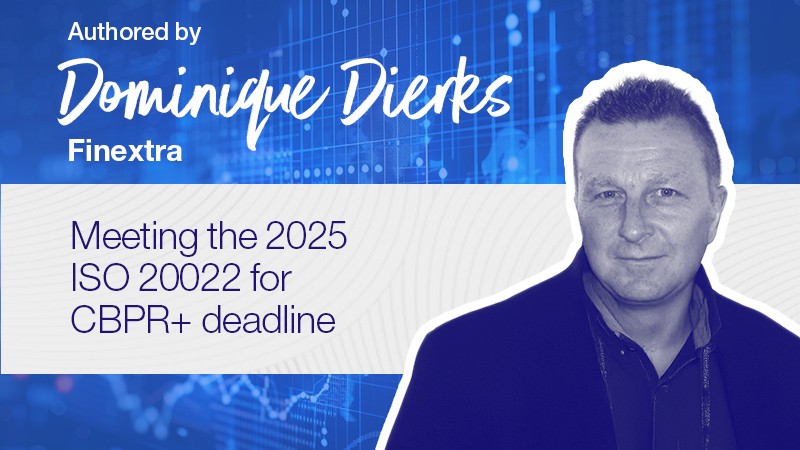 Starting the ISO 20022 countdown: The clock is ticking, but is the industry ready?