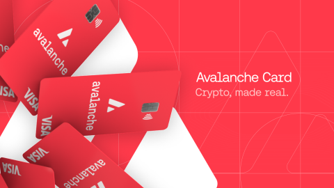 Avalanche launches Visa crypto card