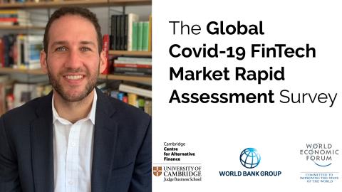 World Economic Forum on why the COVID-19 FinTech Market Impact Study is so important