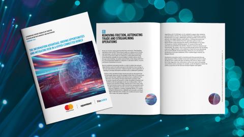The Information Advantage: Driving Opportunities and Mitigating Risk in a Hyper-Connected World